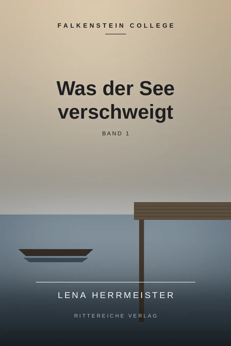 Cover von „Was der See verschweigt“: Ruderboot und Steg an einem nebligen See